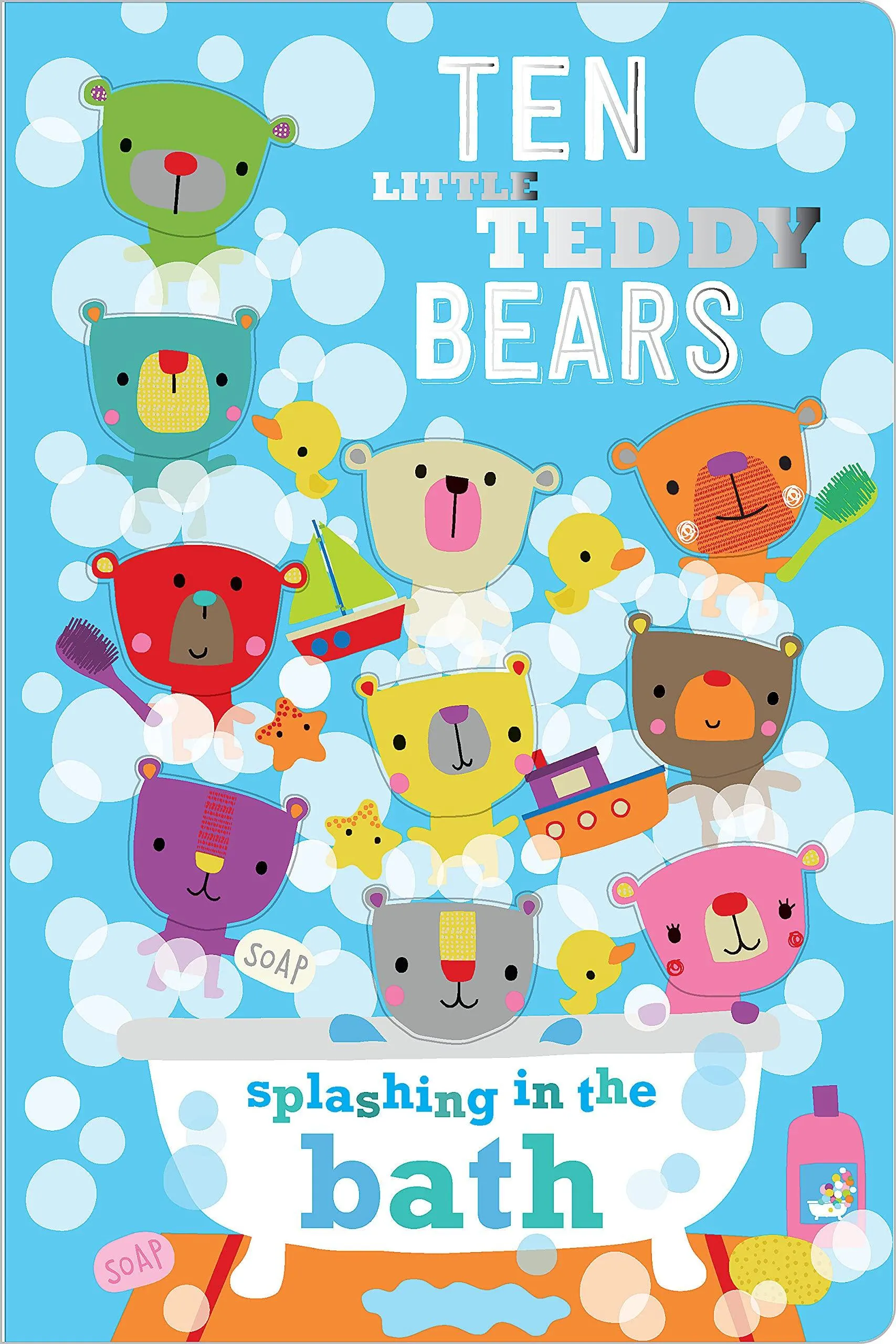 Ten Little Teddy Bears Splashing in the Bath - Counting Book